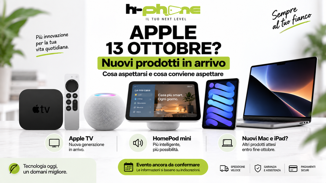 Apple potrebbe tenere un evento il 13 ottobre: cosa aspettarsi e quali acquisti conviene rimandare