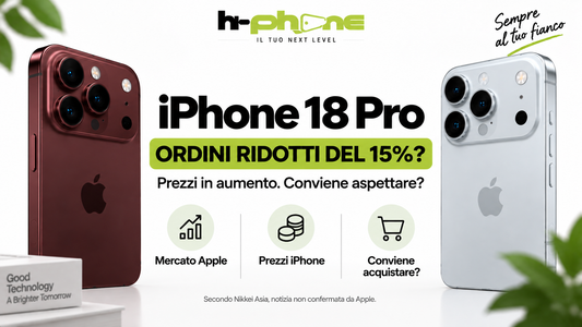 iPhone 18 Pro: Apple avrebbe ridotto gli ordini del 15%. Conviene aspettare prima di acquistare?